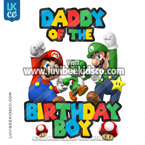 Super Mario Bros Iron On Transfer - Daddy of the Birthday Boy - Multi-Colored - LuvibeeKidsCo