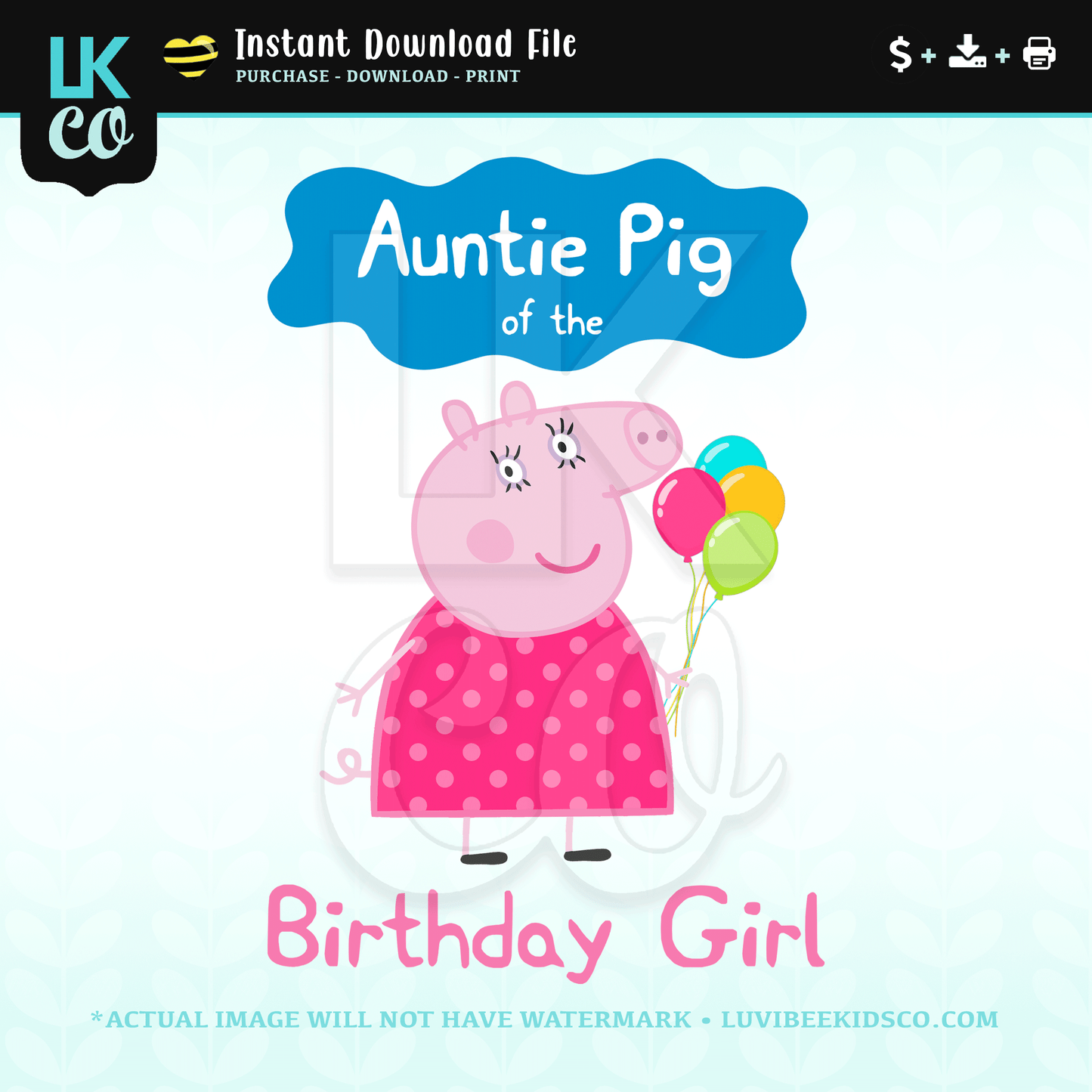 Peppa Pig Iron On Transfer | Auntie Pig of the Birthday Girl