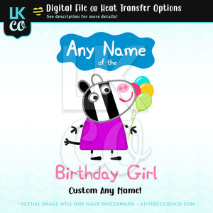 Peppa Pig Iron On Transfer | Zoe Zebra - Add Any Name of the Birthday Girl