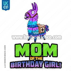 Fortnite Heat Transfer Design | Llama - Mom of the Birthday Girl