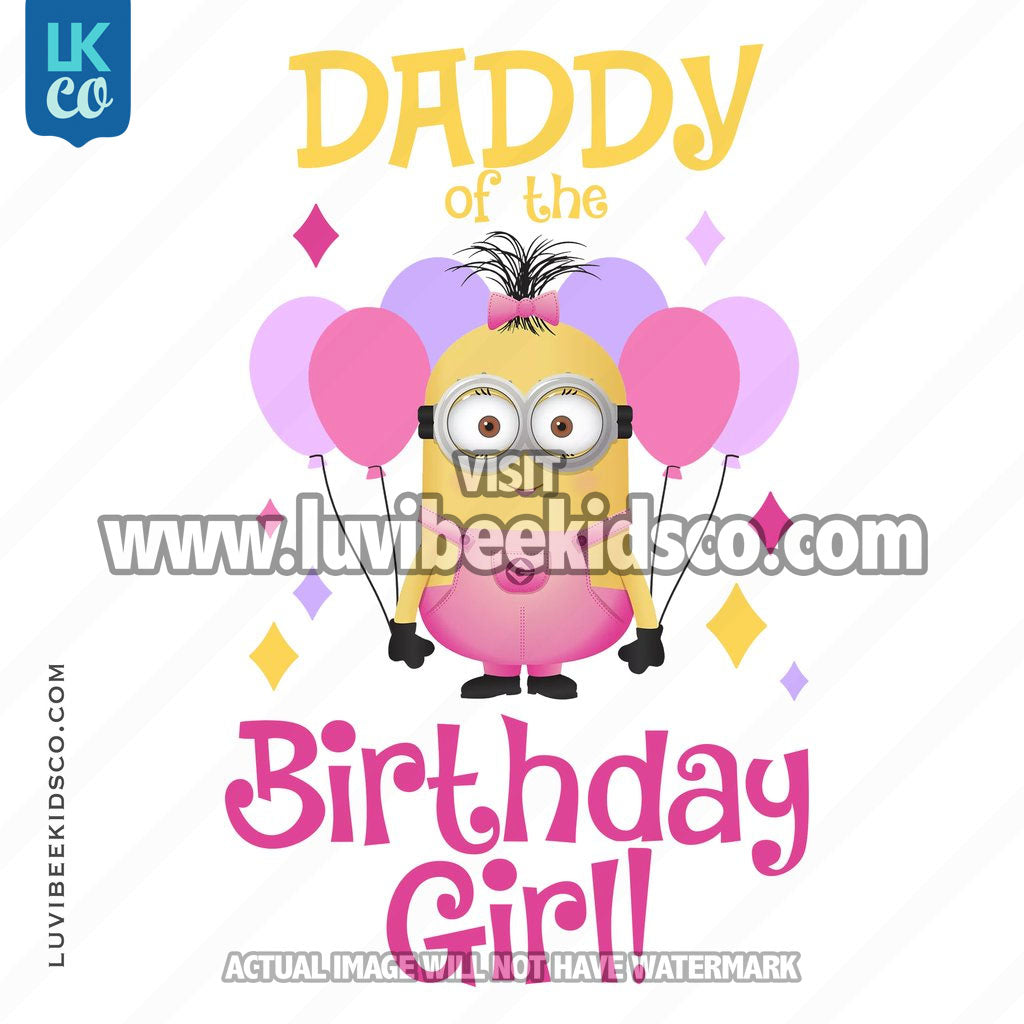 Minions Iron On Transfer | Birthday Girl | Daddy - LuvibeeKidsCo