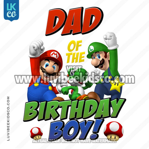 Super Mario Bros Iron On Transfer - Dad of the Birthday Boy - LuvibeeKidsCo