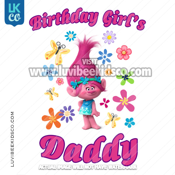 Trolls Poppy Iron On Transfer | Birthday Girl's Daddy - Flowers - LuvibeeKidsCo