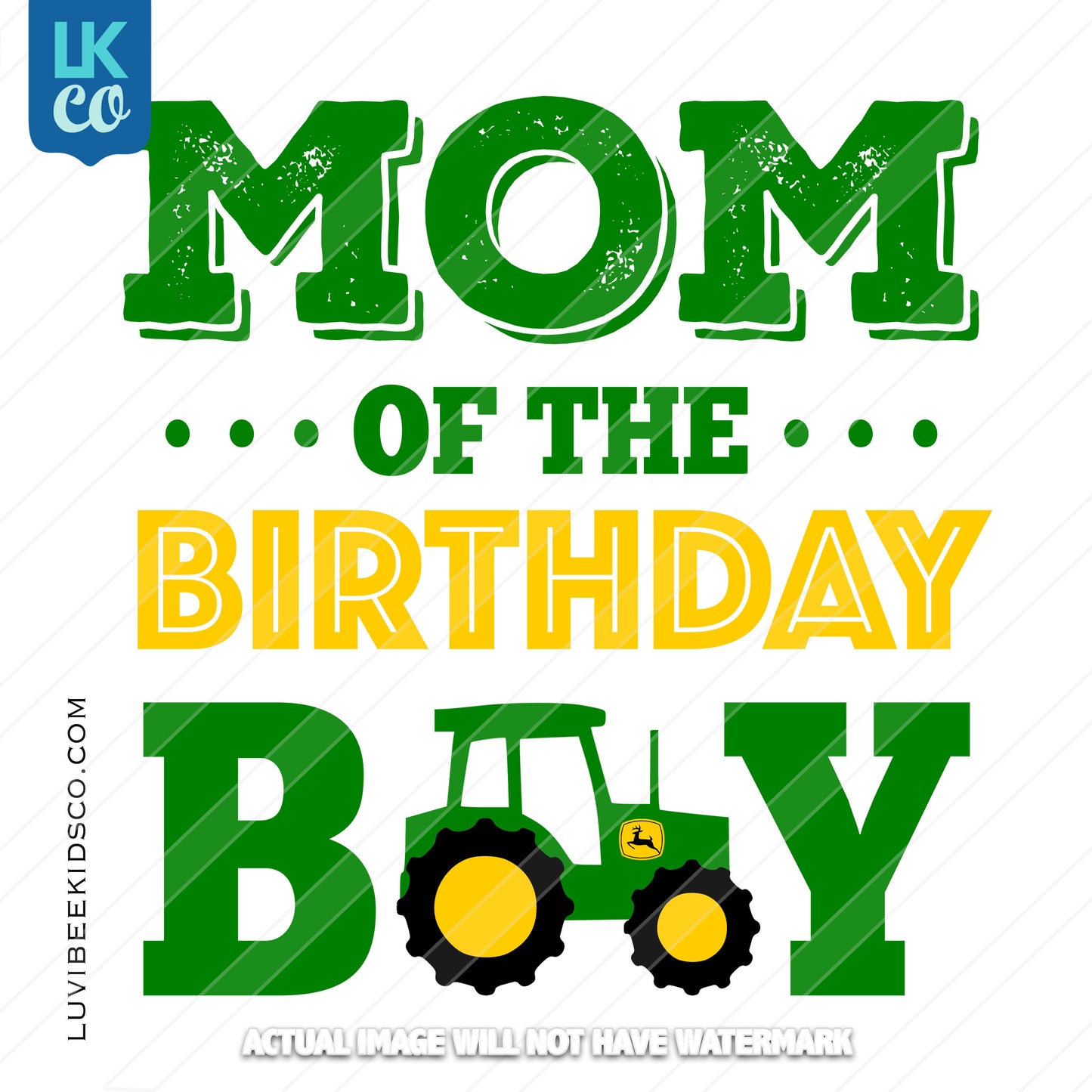 John Deere Tractor Heat Transfer Design - Mom of the Birthday Boy - LuvibeeKidsCo