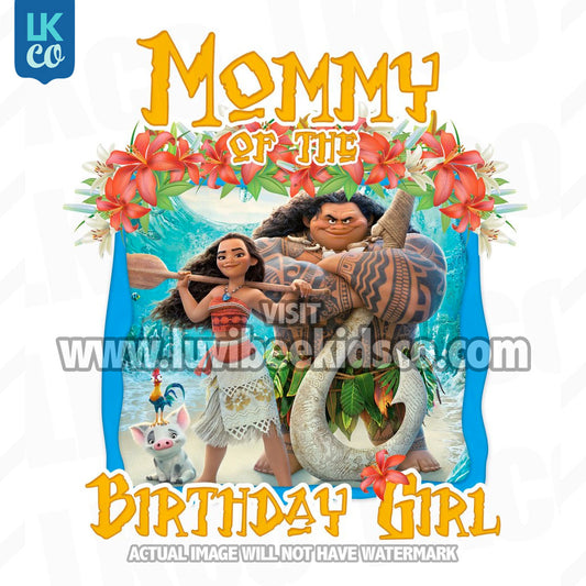 Moana Iron On Transfer | Mommy of the Birthday Girl - LuvibeeKidsCo
