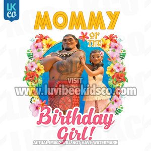 Baby Moana Iron On Transfer | Mommy of the Birthday Girl - LuvibeeKidsCo