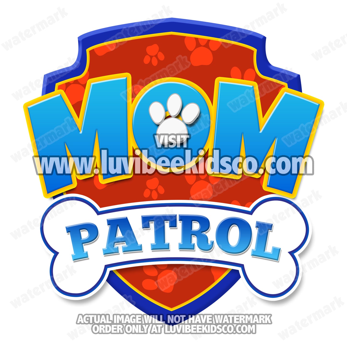 Paw Patrol Iron On Transfer - Patrol | Mom Patrol - LuvibeeKidsCo